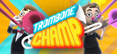 《长号冠军 Trombone Champ》中文版百度云迅雷下载Build.15717465|容量944MB|官方简体中文|支持键盘.鼠标